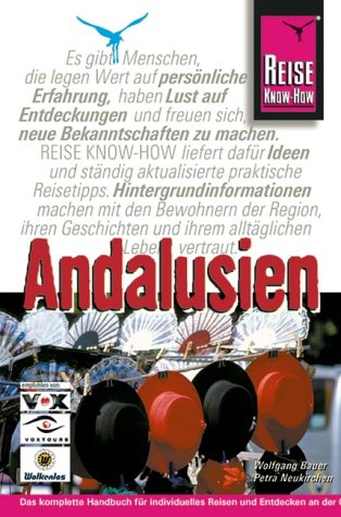 Andalusien: Das Handbuch für individuelles reisen und Entdecken an der Costa de la Luz, Costa del Sol und im Hinterland (Reise Know-How) Leisure, Home & Garden