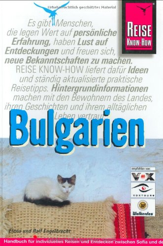 Bulgarien: Reisehandbuch für individuelles Entdecken und Erleben zwischen Sofia und dem Schwarzen Meer (Reise Know-How) Leisure, Home & Garden Books