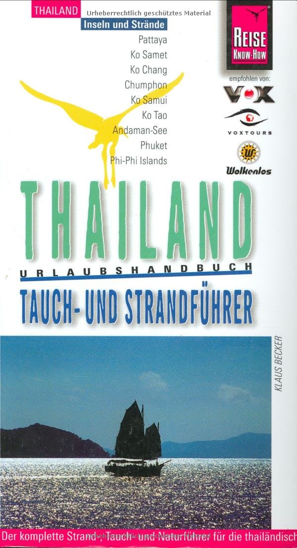 Reise Know-How Thailand Tauch- und Strandführer (Reiseführer) Leisure, Home & Garden
