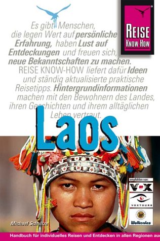 Laos: Handbuch für individuelles Reisen und Entdecken (Reise Know-How) Travel