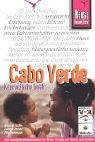 Cabo Verde /Kapverdische Inseln: Reisehandbuch (Reise Know-How) Travel