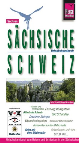 Sächsische Schweiz: Urlaubshandbuch (Reise Know-How - Urlaubshandbuch) Hiking & Cycling