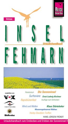 Insel Fehmarn: Urlaubshandbuch (Reise Know-How - Urlaubshandbuch) Travel