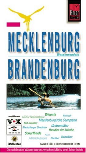 Mecklenburg-Brandenburg: Wasserwandern: Urlaubshandbuch (Reise Know-How - Urlaubshandbuch) Leisure, Home & Garden