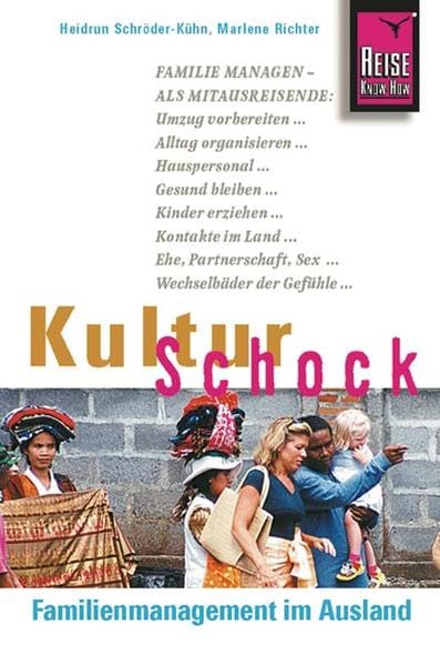 Reise Know-How KulturSchock Familienmanagement im Ausland Social Sciences
