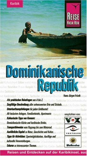 Dominikanische Republik (Reise Know-How - Urlaubshandbuch) Leisure, Home & Garden