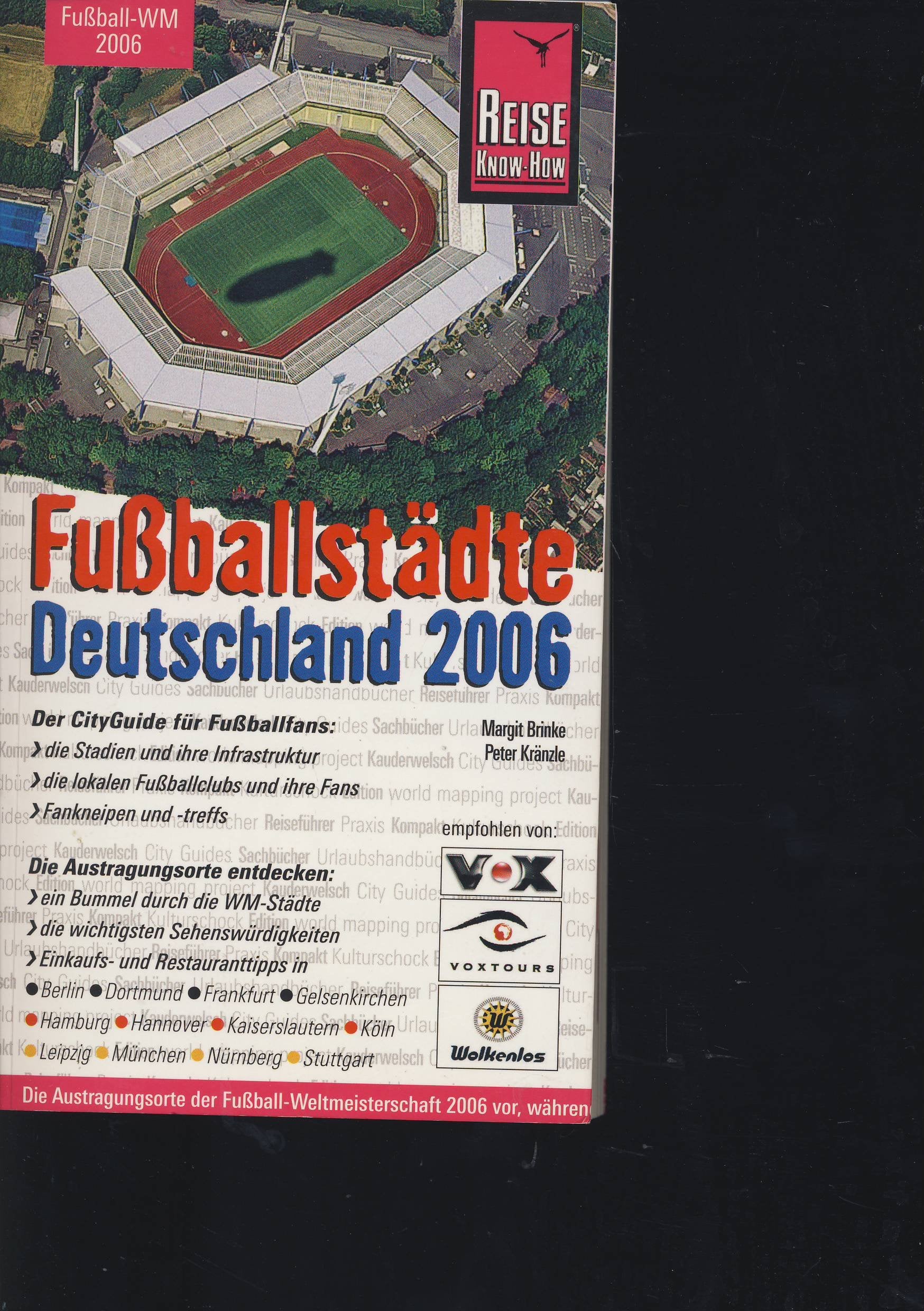 Fußballstädte Deutschland 06 (Reise Know-How) Travel