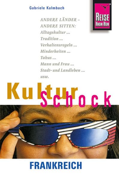 Reise Know-How KulturSchock Frankreich Leisure, Home & Garden