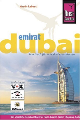 Dubai, Emirat (Reise Know-How) Leisure, Home & Garden