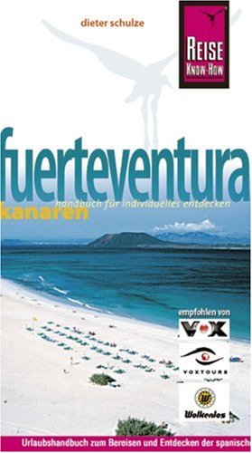 Fuerteventura (Reise Know-How - Urlaubshandbuch) Leisure, Home & Garden