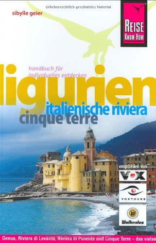 Ligurien, Italienische Riviera, Cinque Terre (Reise Know-How) Leisure, Home & Garden