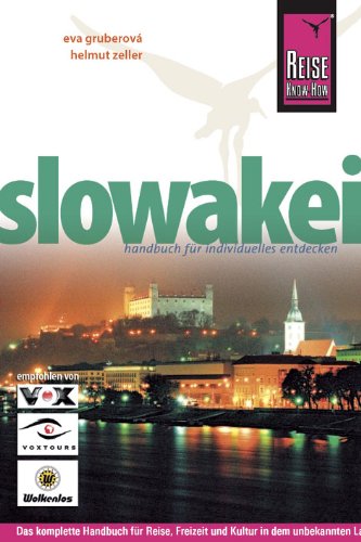 Reise Know-How Slowakei: Reiseführer für individuelles Entdecken Leisure, Home & Garden