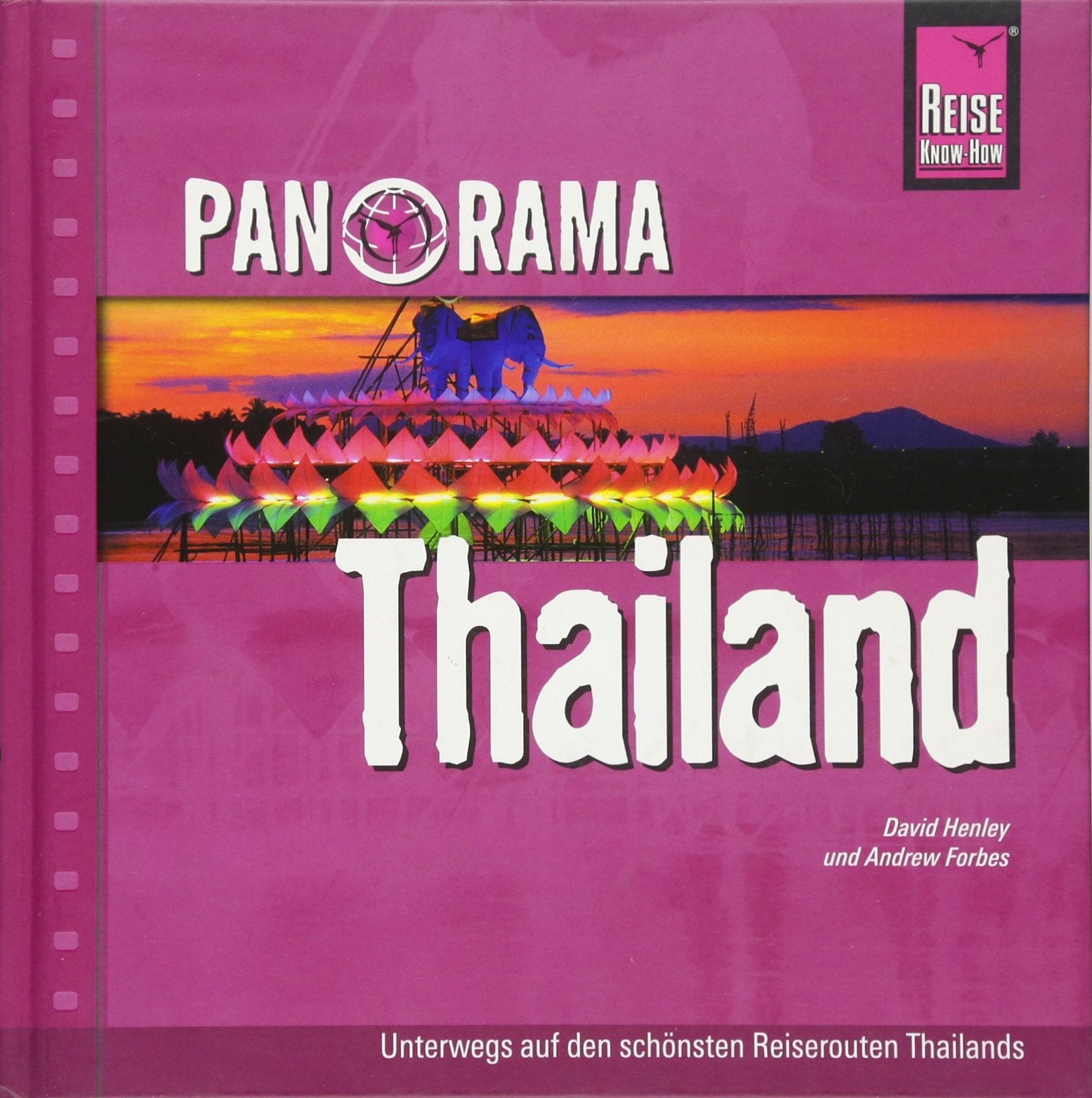 Reise Know-How Panorama Thailand: Reise-Bildband Leisure, Home & Garden