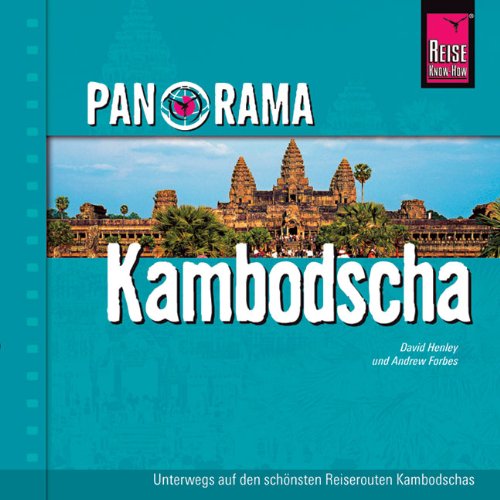 Reise Know-How Panorama Kambodscha: Reise-Bildband Leisure, Home & Garden