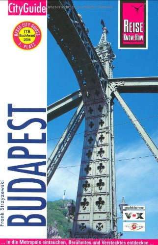 Reise Know-How CityGuide Budapest: Reiseführer für individuelles Entdecken (City alt) Leisure, Home & Garden