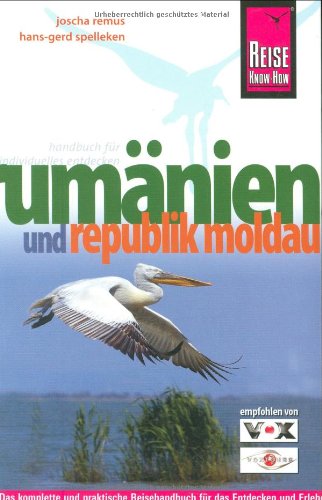 Rumänien und Republik Moldau (Reise Know-How) Leisure, Home & Garden