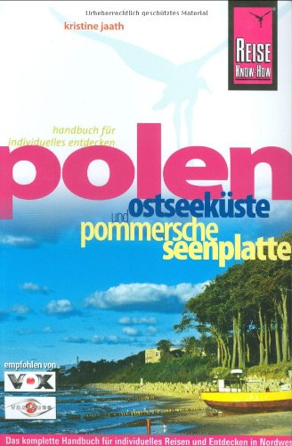 Polen – Ostseeküste und Pommersche Seenplatte (Reise Know-How) Leisure, Home & Garden