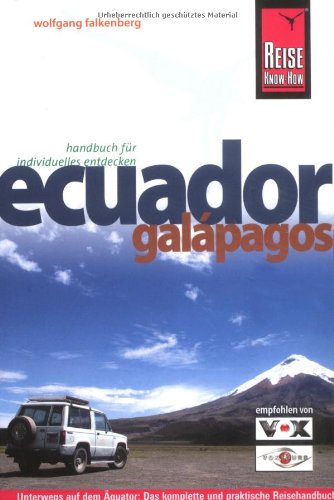 Ecuador, Galápagos (Reise Know-How) Leisure, Home & Garden