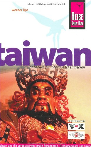 Reise Know-How Taiwan: Reiseführer für individuelles Entdecken Leisure, Home & Garden