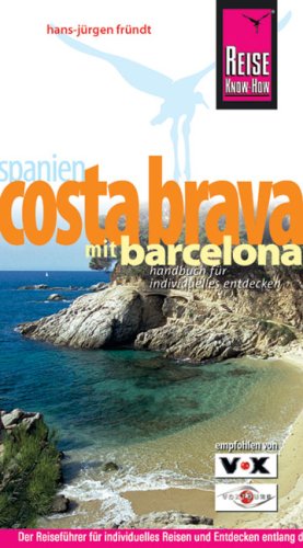 Costa Brava mit Barcelona (Reiseführer) Leisure, Home & Garden