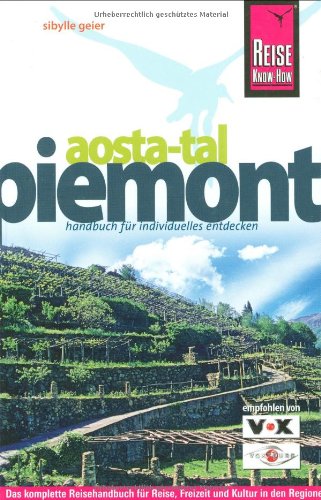 Piemont, Aosta-Tal (Reiseführer) Leisure, Home & Garden