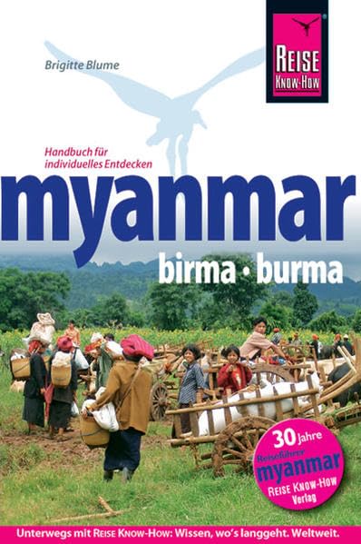 Reise Know-How Myanmar, Birma, Burma: Reiseführer für individuelles Entdecken Leisure, Home & Garden