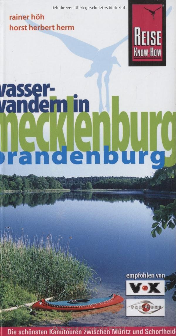 Mecklenburg/Brandenburg: Wasserwandern (Reiseführer) Leisure, Home & Garden