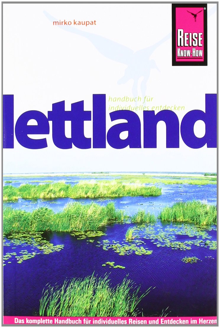 Reise Know-How Lettland: Reiseführer für individuelles Entdecken Leisure, Home & Garden
