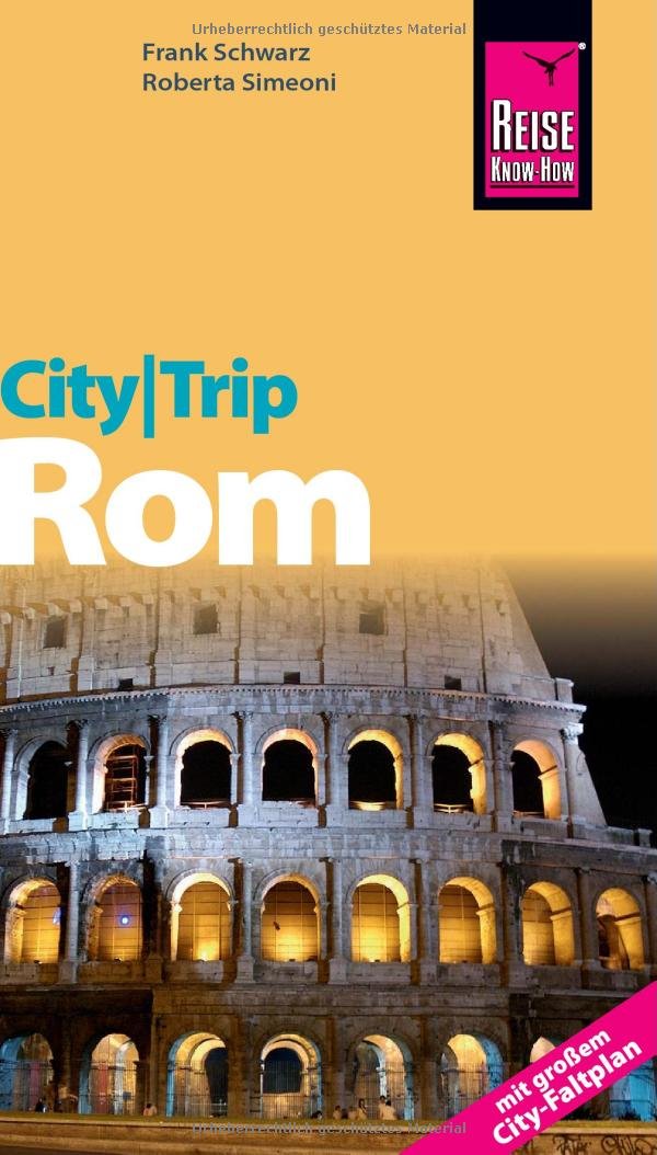 Reise Know-How CityTrip Rom: Reiseführer mit Faltplan Leisure, Home & Garden