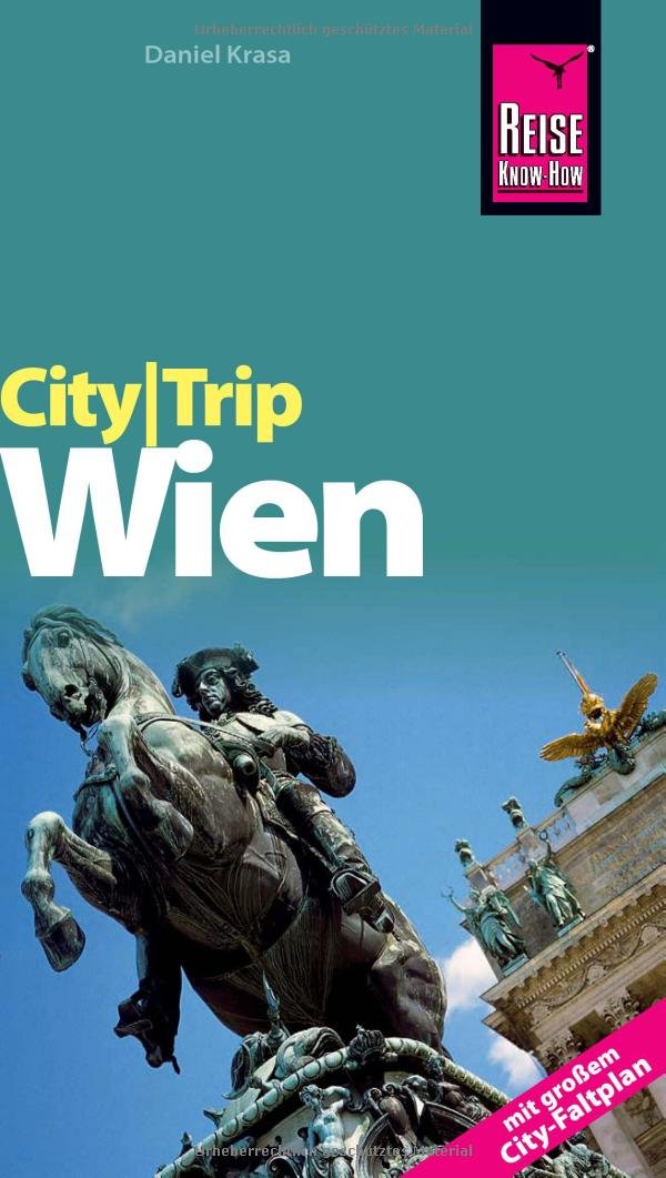 Reise Know-How CityTrip Wien: Reiseführer mit Faltplan Leisure, Home & Garden
