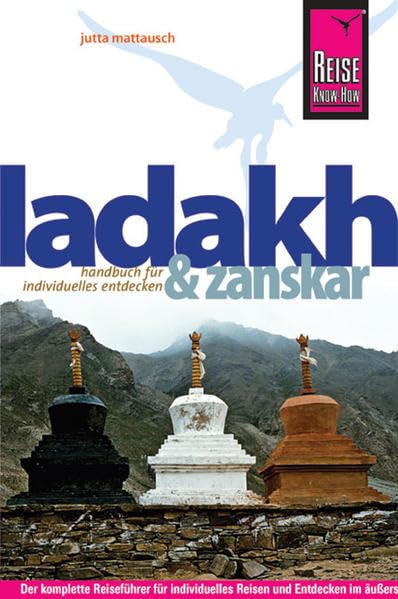 Reise Know-How Ladakh und Zanskar: Reiseführer für individuelles Entdecken Leisure, Home & Garden