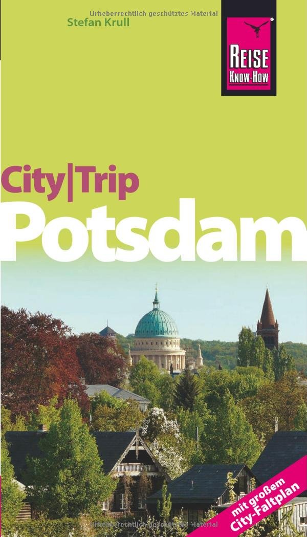 Reise Know-How CityTrip Potsdam: Reiseführer mit Faltplan Leisure, Home & Garden