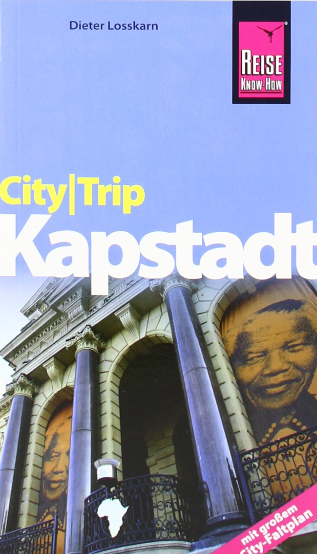 Reise Know-How CityTrip Kapstadt: Reiseführer mit Faltplan Leisure, Home & Garden