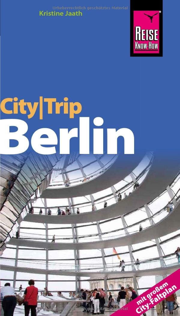 Reise Know-How CityTrip Berlin: Reiseführer mit Faltplan Leisure, Home & Garden