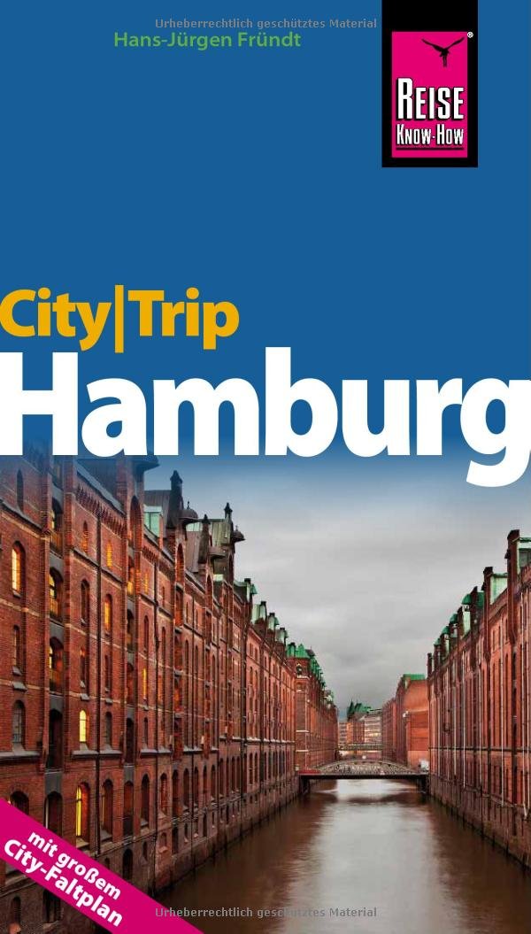 Reise Know-How CityTrip Hamburg: Reiseführer mit Faltplan Leisure, Home & Garden