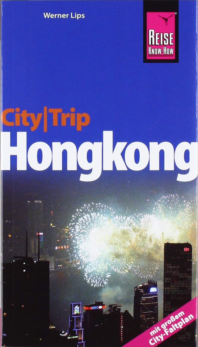 Reise Know-How CityTrip Hongkong: Reiseführer mit Faltplan Leisure, Home & Garden