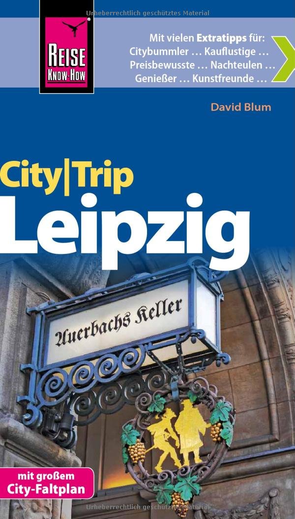 Reise Know-How CityTrip Leipzig: Reiseführer mit Faltplan Leisure, Home & Garden