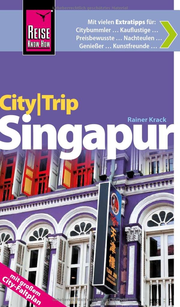 Reise Know-How CityTrip Singapur: Reiseführer mit Faltplan Leisure, Home & Garden
