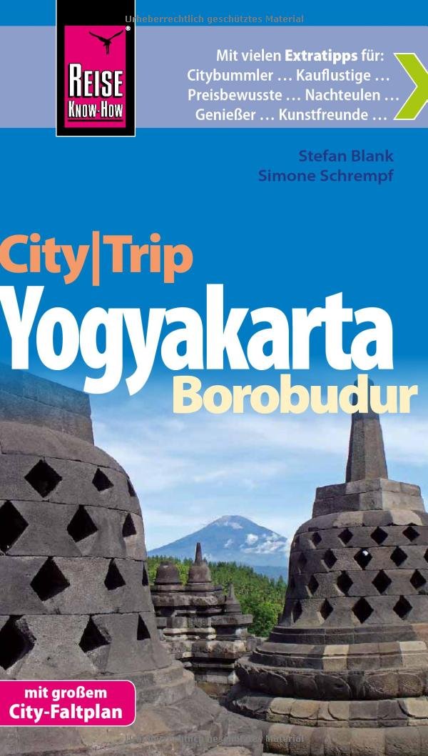 Reise Know-How CityTrip Yogyakarta und Borobudur: Reiseführer mit Faltplan und kostenloser Web-App Leisure, Home & Garden