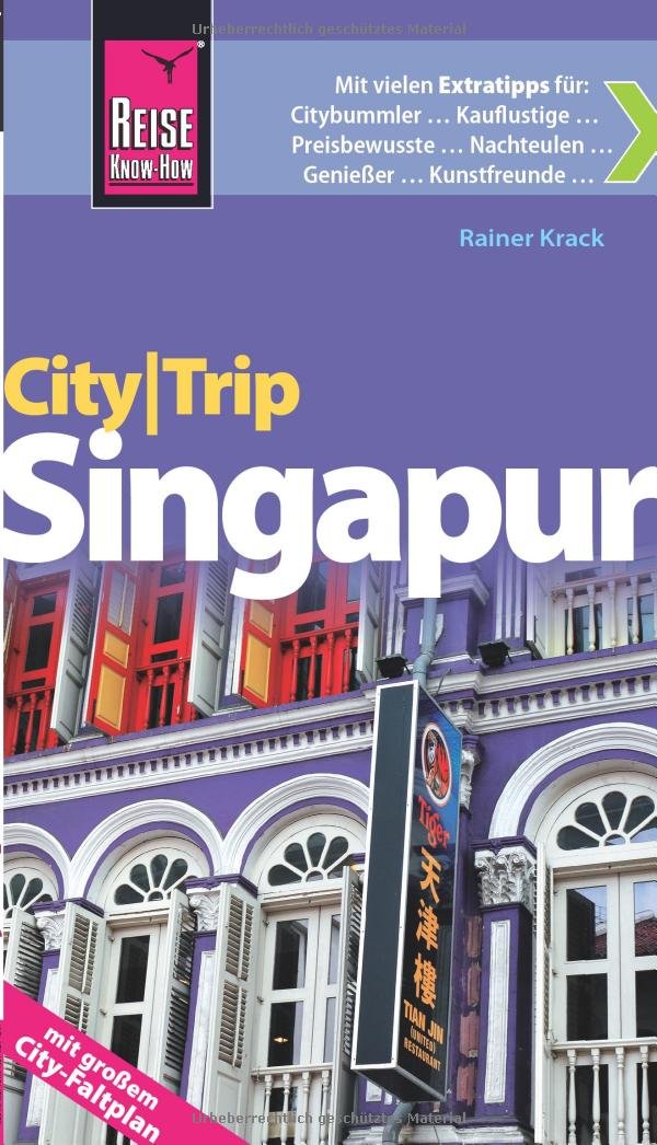 Reise Know-How CityTrip Singapur: Reiseführer mit Faltplan Leisure, Home & Garden