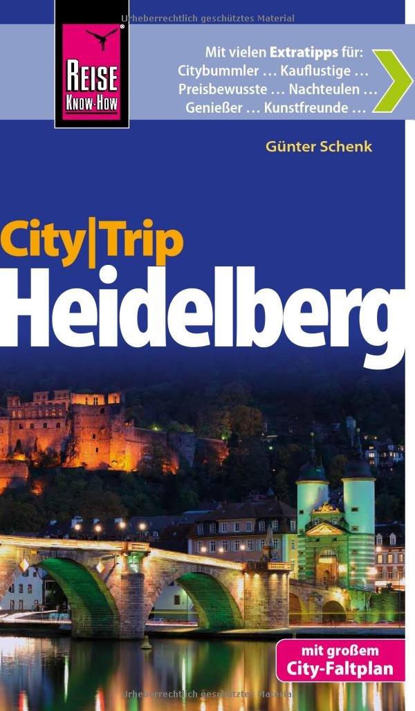 Reise Know-How CityTrip Heidelberg: Reiseführer mit Faltplan Leisure, Home & Garden