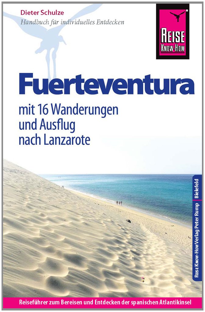 Reise Know-How Fuerteventura: Reiseführer für individuelles Entdecken Leisure, Home & Garden
