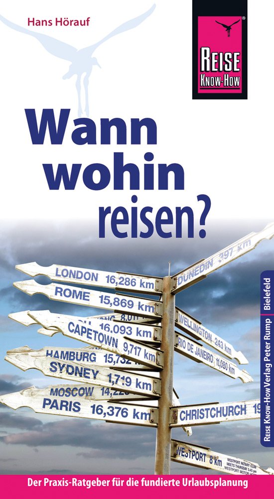 Reise Know-How Wann wohin reisen? Leisure, Home & Garden
