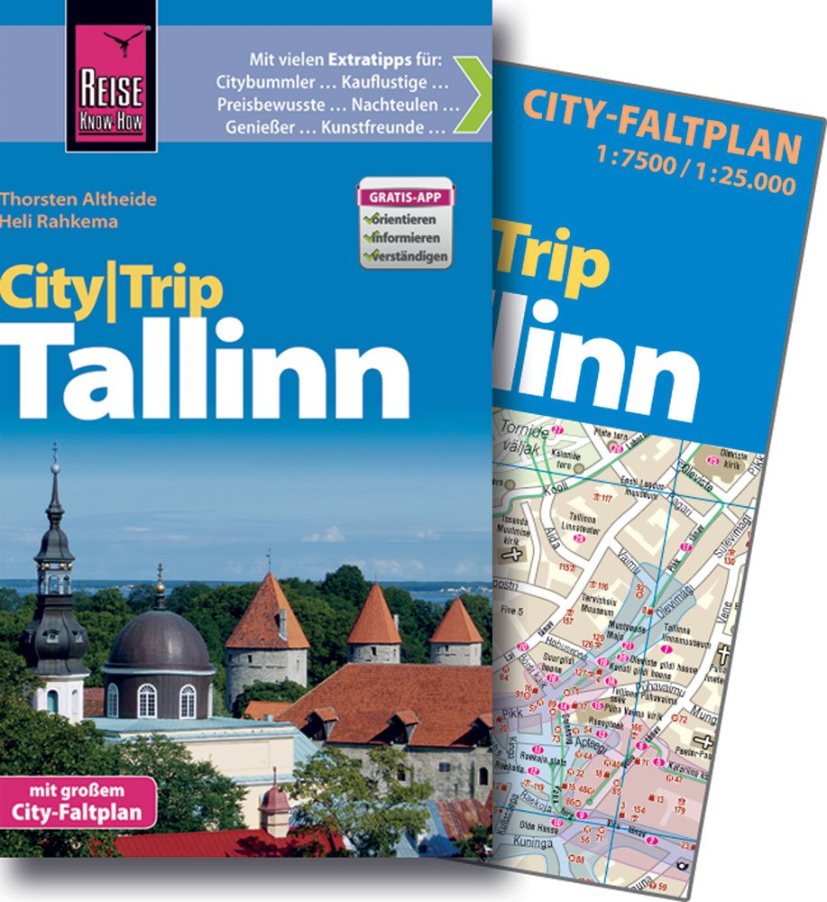 Reise Know-How CityTrip Tallinn: Reiseführer mit Faltplan und kostenloser Web-App Leisure, Home & Garden