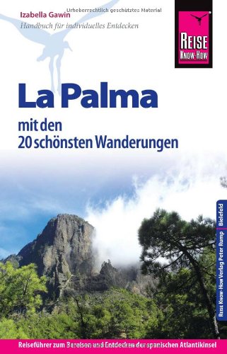 Reise Know-How La Palma: Reiseführer für individuelles Entdecken Leisure, Home & Garden