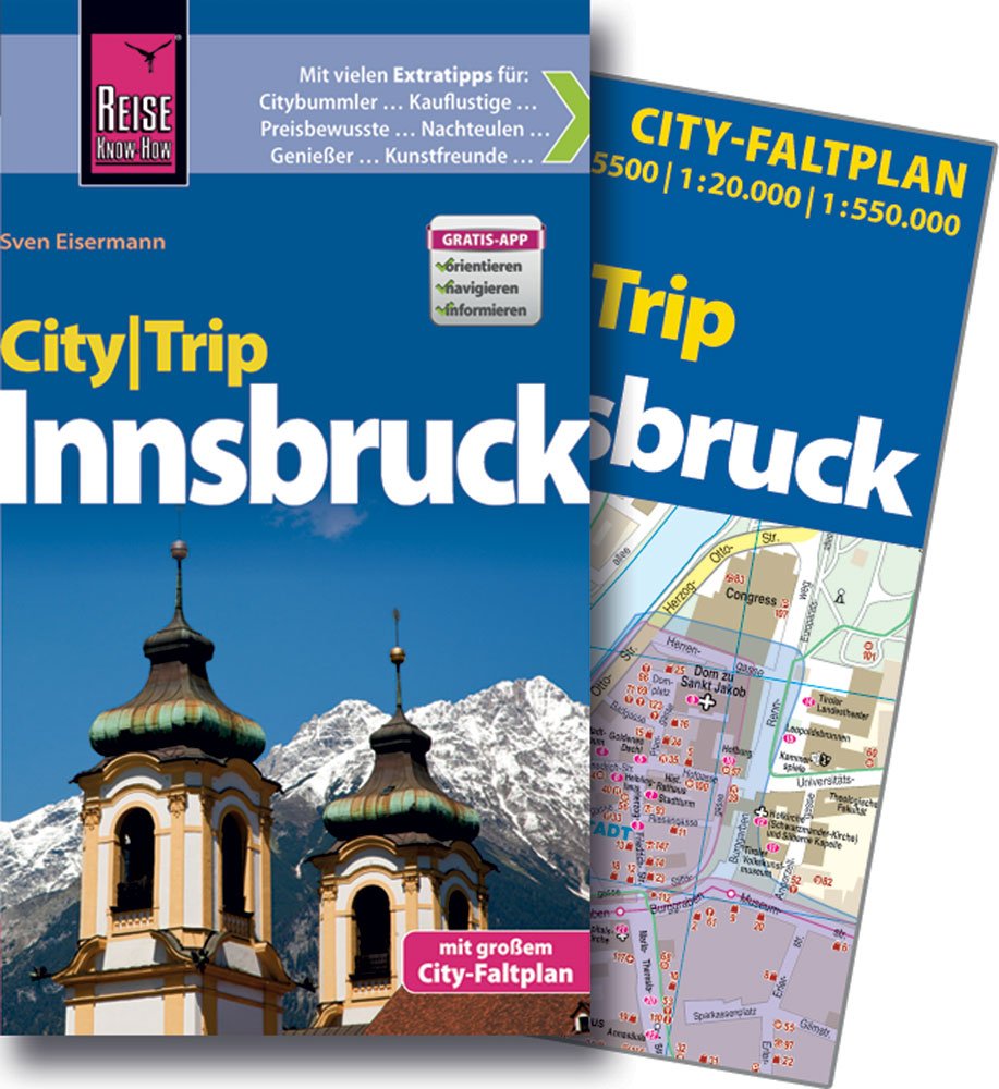 Reise Know-How CityTrip Innsbruck: Reiseführer mit Faltplan und kostenloser Web-App Leisure, Home & Garden