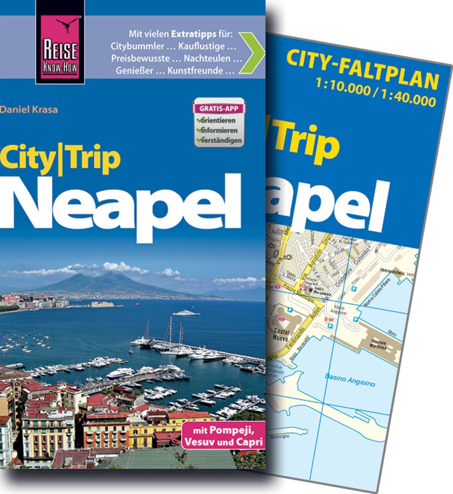 Reise Know-How CityTrip Neapel: Reiseführer mit Faltplan und kostenloser Web-App Leisure, Home & Garden