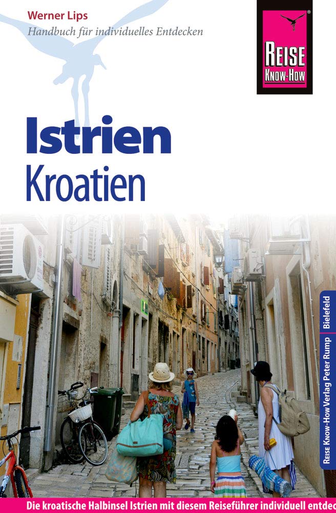 Reise Know-How Kroatien: Istrien Leisure, Home & Garden Books