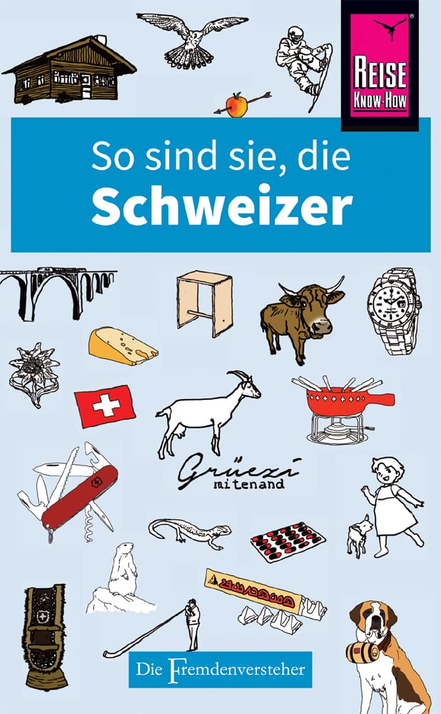So sind sie, die Schweizer Photography