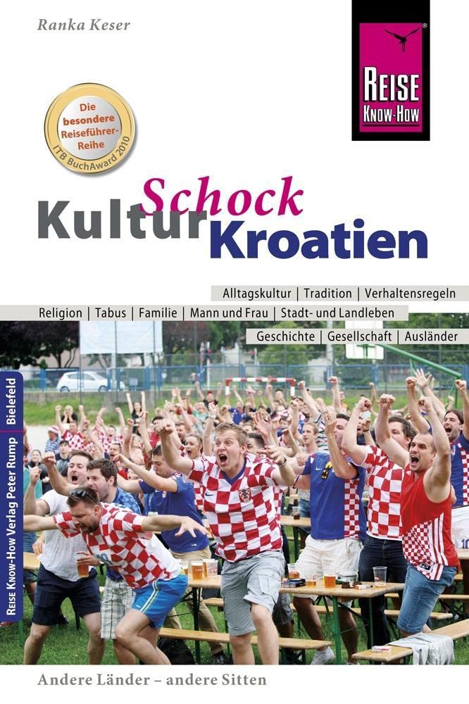 Reise Know-How KulturSchock Kroatien Social Sciences
